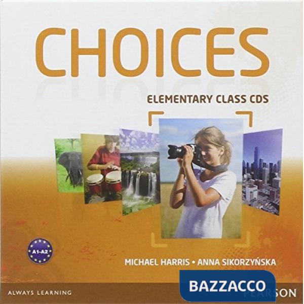 CHOICES ELEMENTARY CLASS CDS