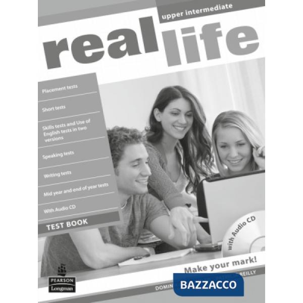 REAL LIFE UPPER INT TEST BOOK AND AUDIO
