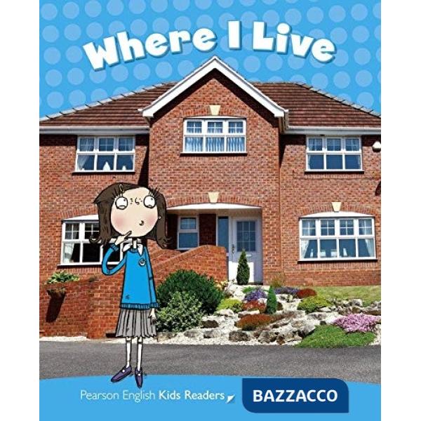 PCLIL1: WHERE I LIVE