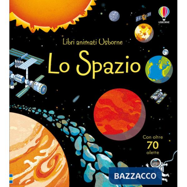 Spazio. Ediz. illustrata (Lo)