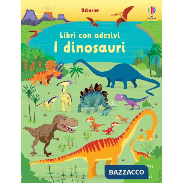Dinosauri. Con adesivi. Ediz. illustrata (I)