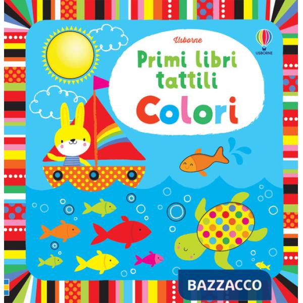 Colori. Ediz. illustrata