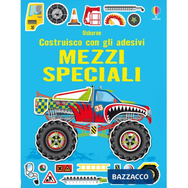 Mezzi speciali. Con adesivi. Ediz. illustrata