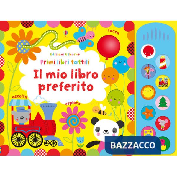 Mio libro preferito. Ediz. illustrata (Il)