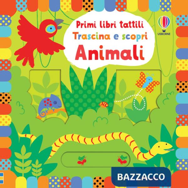 Animali. Ediz. illustrata