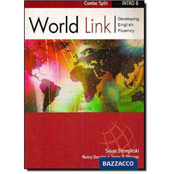 WORLDLINK INTRO B STUDENT SPLI