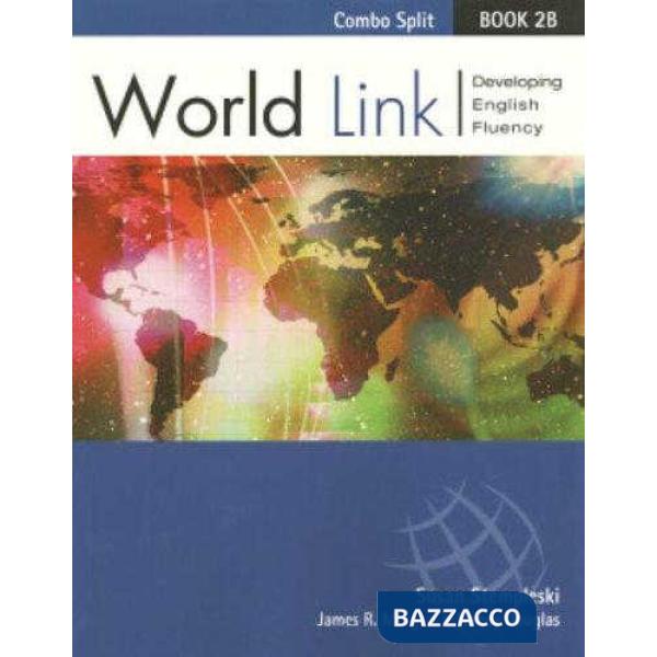 WORLDLINK 2B STUDENT SPLIT