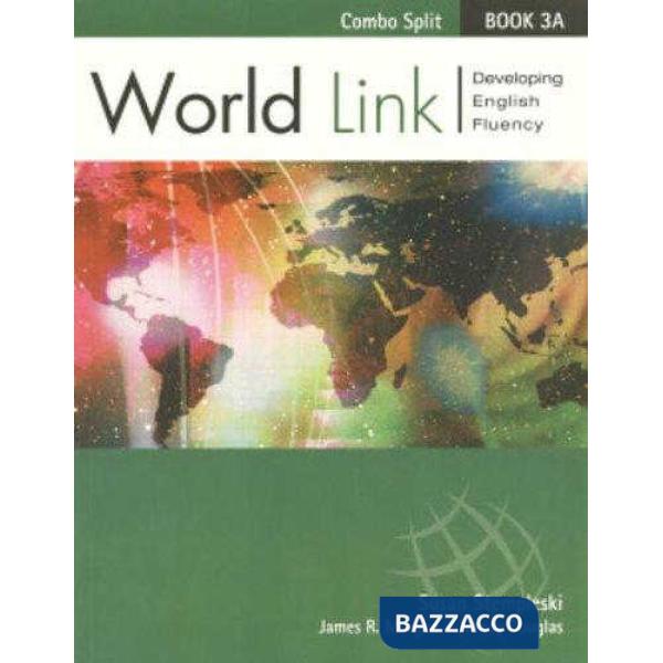 WORLDLINK 3A STUDENT SPLIT