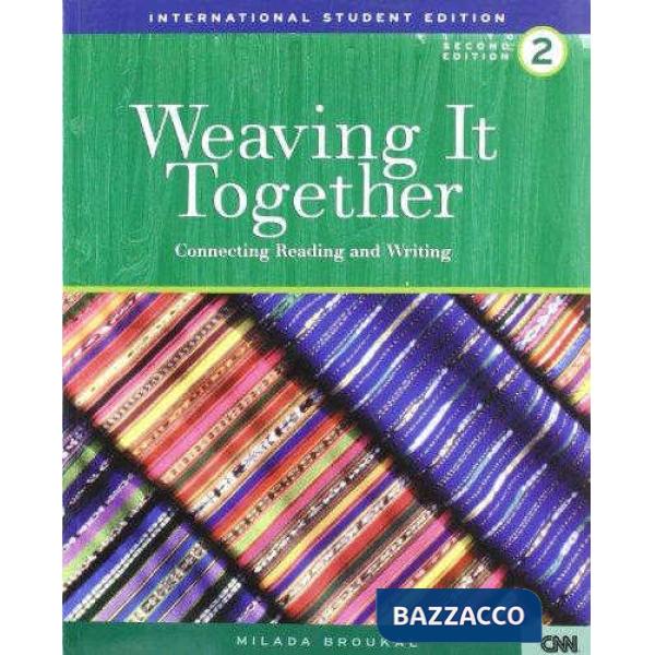 WEAVING IT TOGETHER BOOK 2
