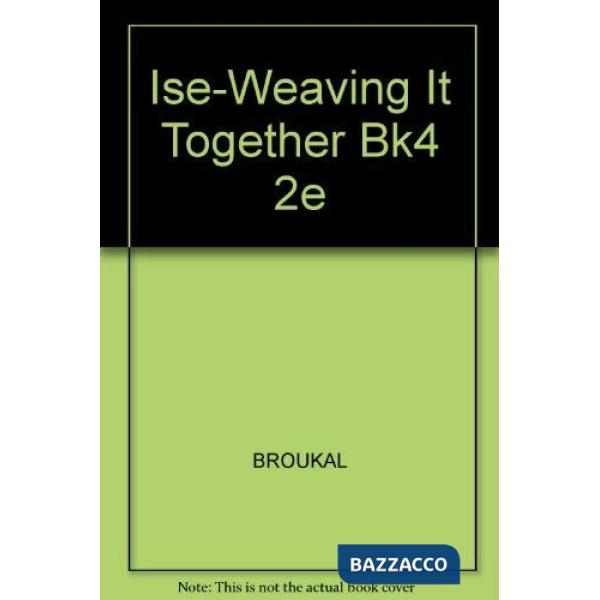 WEAVING IT TOGETHER BOOK 4