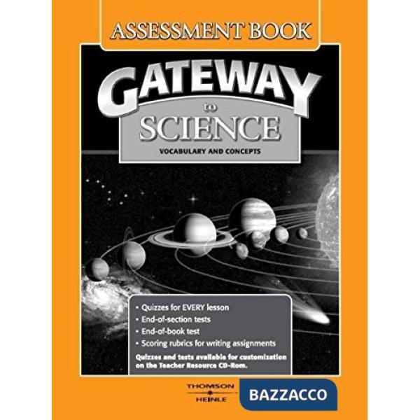 GATEWAY TO SCIENCE ASSESSMENT