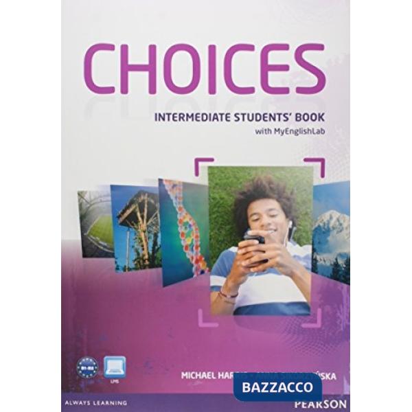 CHOICES INTERMEDIATE STUDENTS' BOOK + MEL