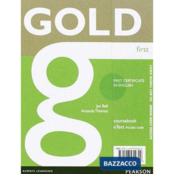 GOLD FIRST COUSEBOOK ETEXT (PIN)