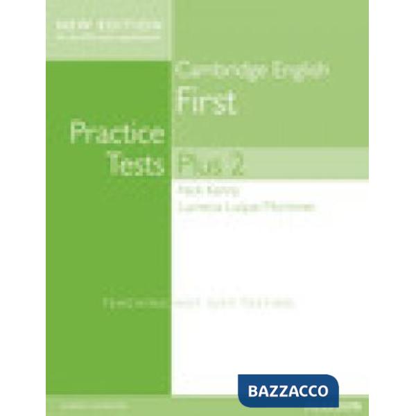 PRACTICE TESTS PLUS FIRST + KEY