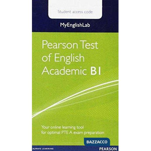 MYENGLAB PEARSON TEST OF ENG ACD B1 STUDENT A