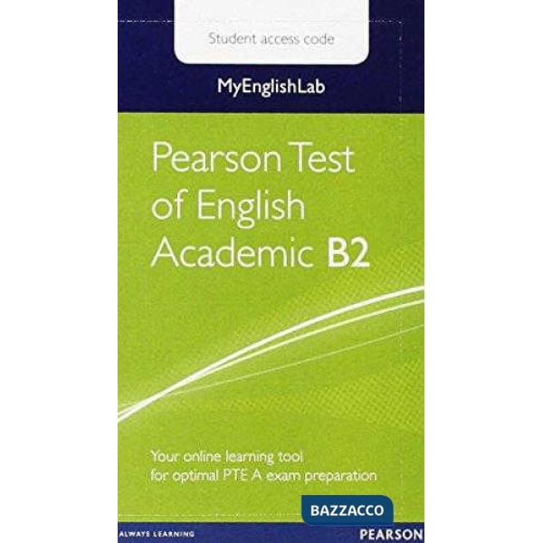 MYENGLAB PEARSON TEST OF ENG ACD B2 STUDENT A