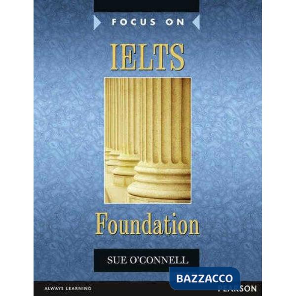 FOCUS ON IELTS FOUNDATION + MEL