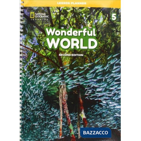 WONDERFUL WORLD 5 LESSON PLANNER