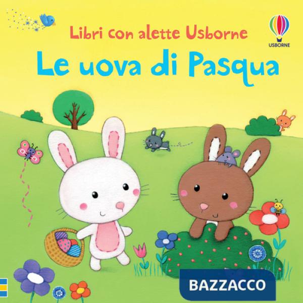Uova di Pasqua. Ediz. illustrata (Le)