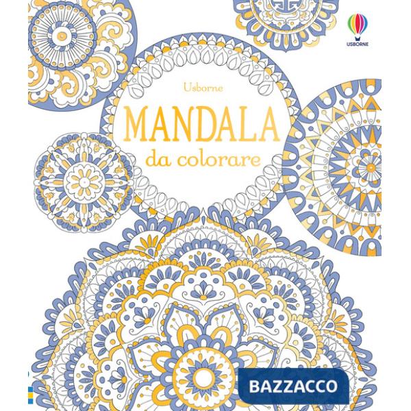 Mandala da colorare. Ediz. illustrata