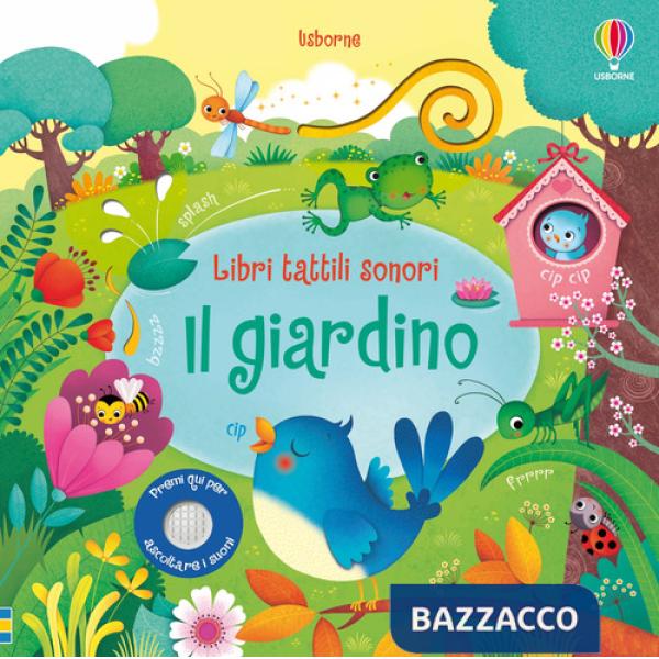 Giardino. Ediz. illustrata (Il)