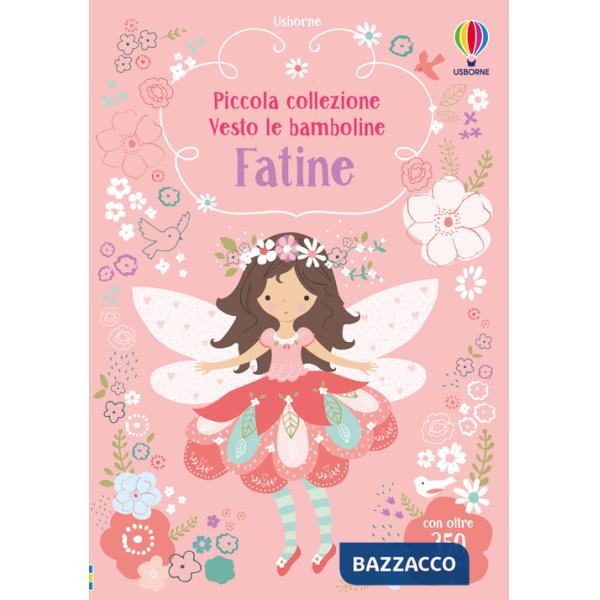 Fatine. Con adesivi. Ediz. illustrata