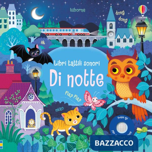 Di notte. Ediz. a colori