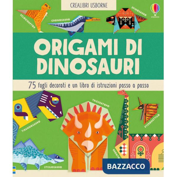 Origami di dinosauri 75 fogli decorati e un libro di istruzioni passo passo