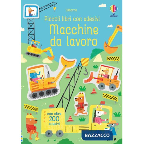 Macchine da lavoro. Ediz. a colori