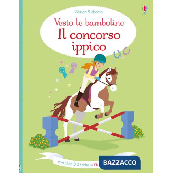 Concorso ippico. Con adesivi. Ediz. a colori (Il)