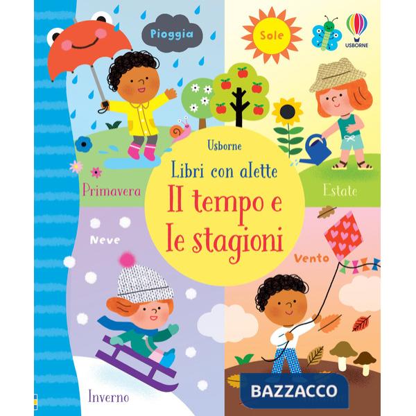 Tempo e le stagioni. Ediz. a colori (Il)