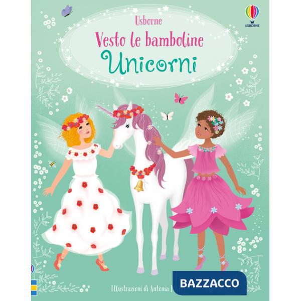 Unicorni. Ediz. a colori
