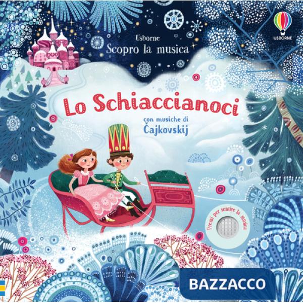 Schiaccianoci. Ediz. a colori (Lo)