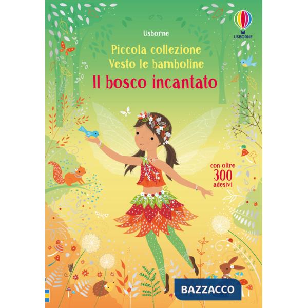 Bosco incantato. Ediz. a colori (Il)