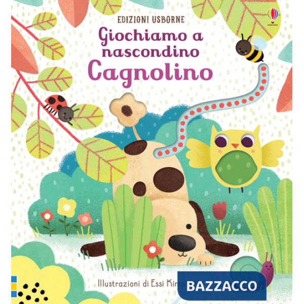 Cagnolino. Giochiamo a nascondino. Ediz. a colori