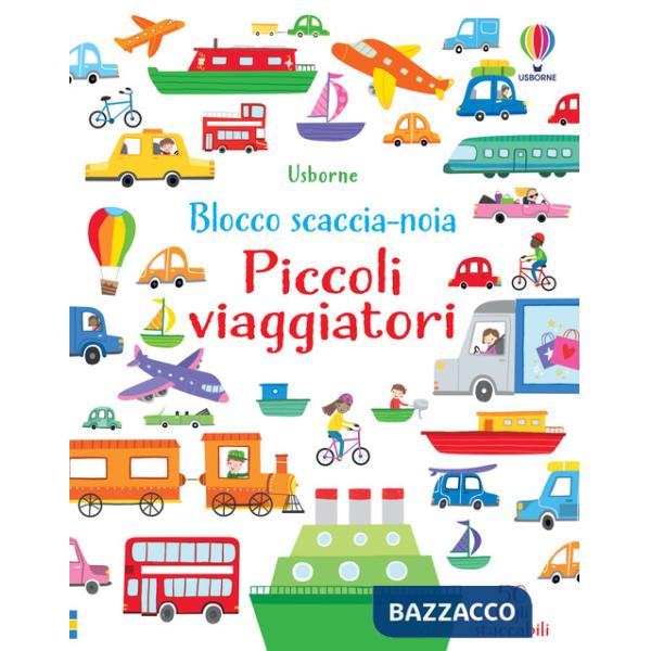 Piccoli viaggiatori. Blocco scaccia-noia. Ediz. a colori