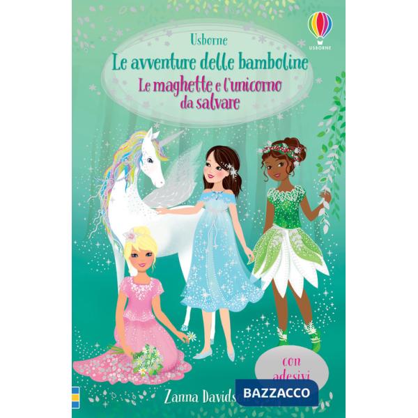 Maghette e l'unicorno da salvare. Con adesivi (Le)