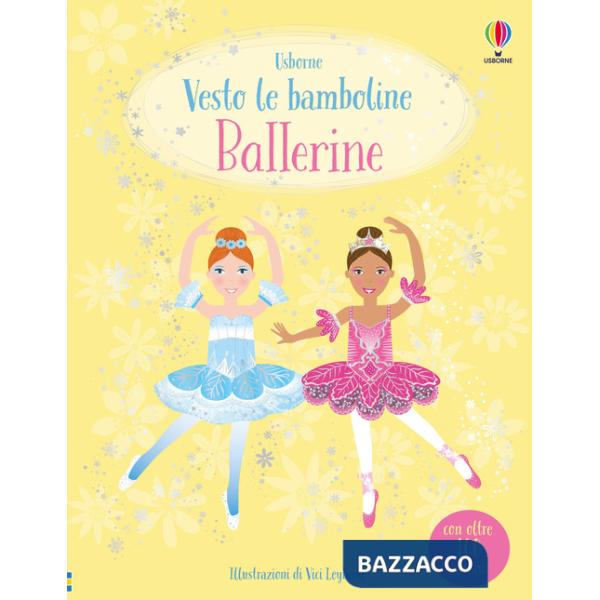 Ballerine. Con adesivi. Ediz. a colori