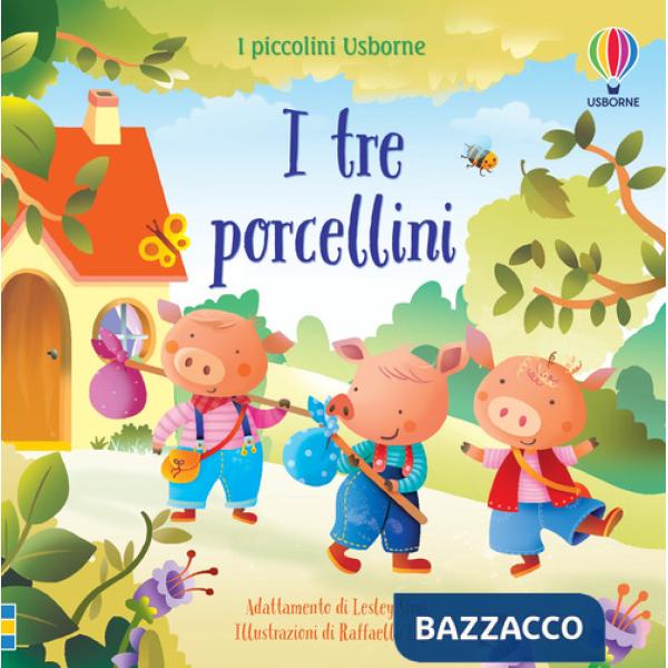 Tre porcellini. Ediz. a colori (I)