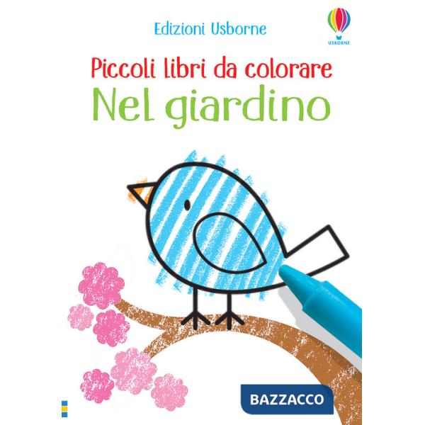 Nel giardino. Piccoli libri da colorare. Ediz. illustrata
