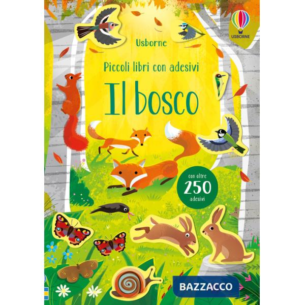 Bosco. Ediz. a colori (Il)