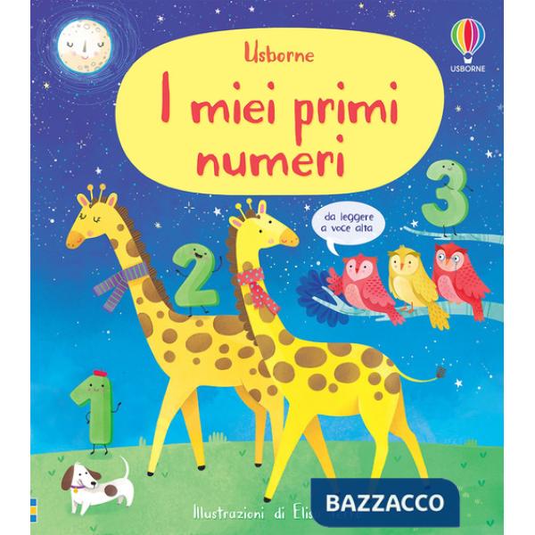 Miei primi numeri. Ediz. a colori (I)