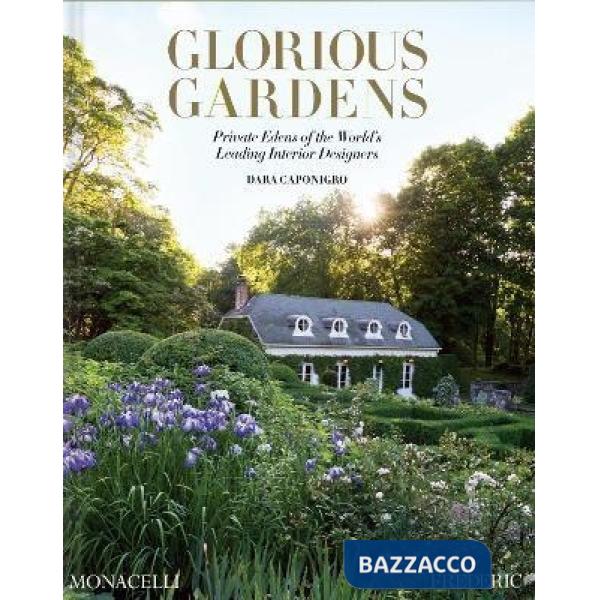 Glorious gardens