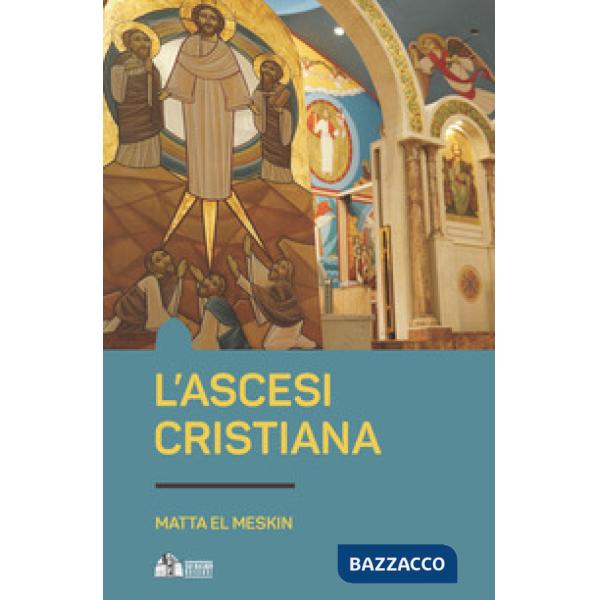 Ascesi cristiana (L')