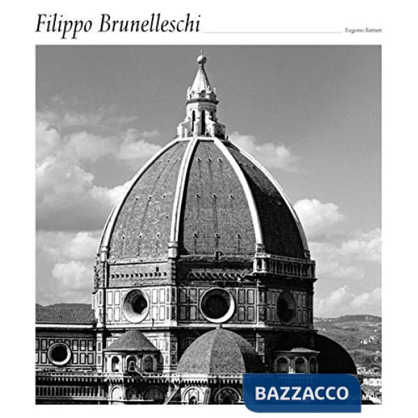 Filippo Brunelleschi. Ediz. inglese