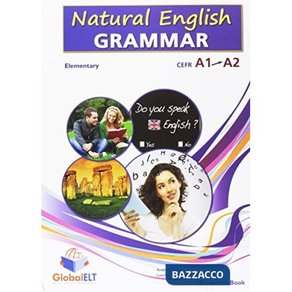 NATURAL ENGLISH GRAMMAR 2 - ELEMENTARY - STUDENT'S BOOK