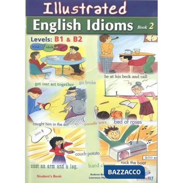 ILLUSTRATED IDIOMS - LEVELS B1 & B2 - PACK VOL. 1