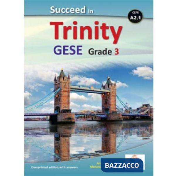SUCCEED IN TRINITY-CEFR A2.1 E.WITH ANSW