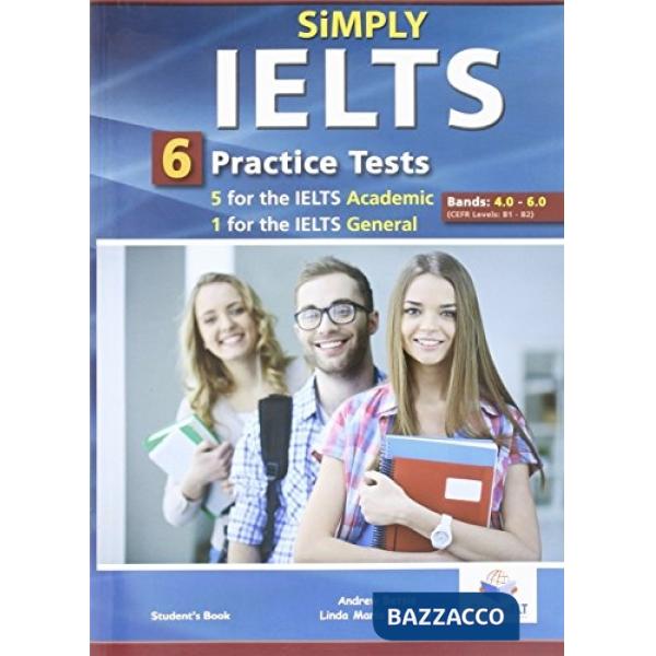 SIMPLY IELTS - 5 ACADEMIC 1 GENERAL PT BANDS 4.0 -6.0 SB NO KEY