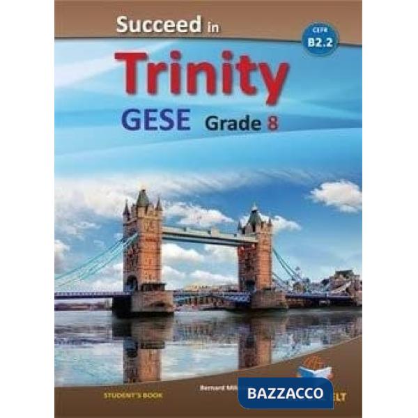 SUCCED IN TRINITY GESE GRADE 8 SB NO KEY